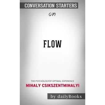 flow the psychology of optimal experience by mihaly csikszentmihalyi torrent